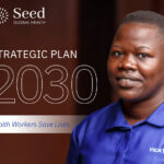 The front cover of the Seed Global Health 2030 Strategic Plan: Health Workers Save Lives.